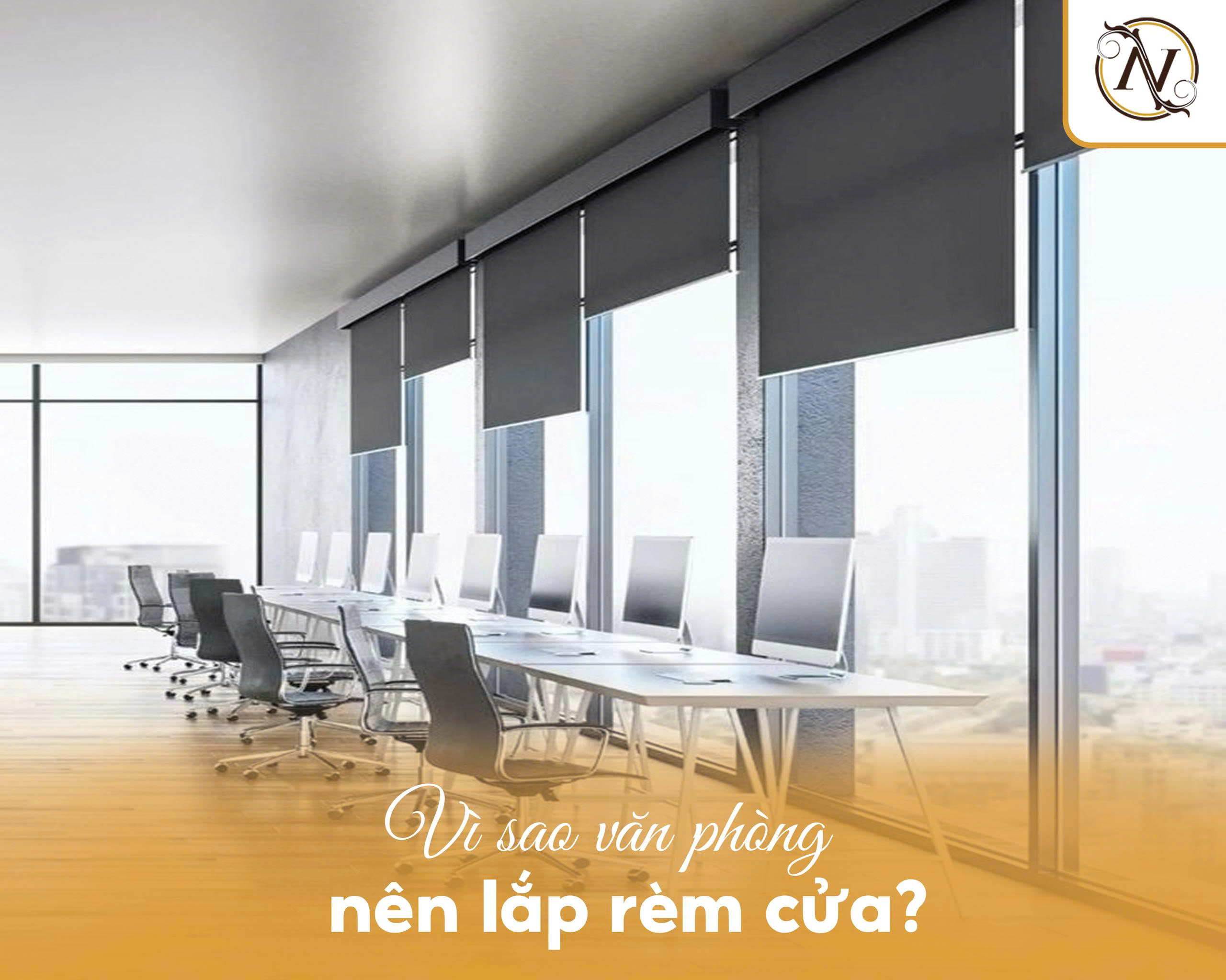 Rèm cửa văn phòng giúp giảm chói, tăng năng suất làm việc 2 Vì sao văn phòng nên lắp rèm cửa?