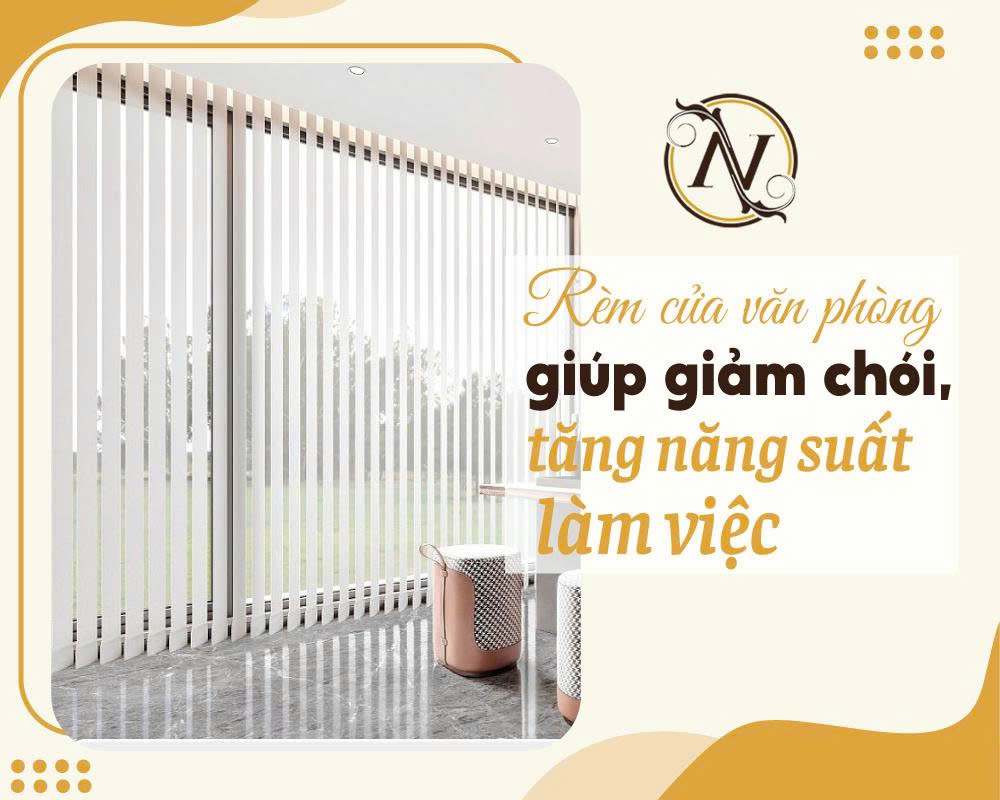Rem-cua-van-phong-giup-giam-choi-tang-nang-suat-lam-viec